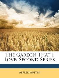 image of The Garden That I Love: Second Series