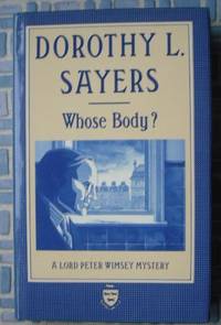 Whose Body? by Sayers, Dorothy L