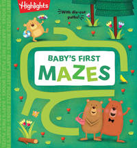 Baby's First Mazes (Highlights Baby's First Puzzle Books)