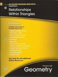 Relationships Within Triangles, Chapter 5, Geometry, All-in-One Teaching Resources