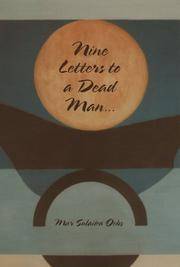 Nine Letters to a Dead Man (Nine Letters to a Dead Man)