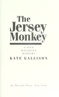 The Jersey Monkey by Kate Gallison - 1992-03