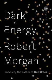 Dark Energy: Poems (Penguin Poets)