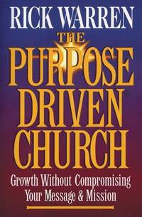 The Purpose-Driven Church