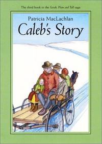 cover of Caleb's Story (Sarah, Plain and Tall, 3)