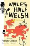 Wales, Half Welsh.