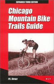 Chicago Mountain Bike Trails Guide Strazz, P.L