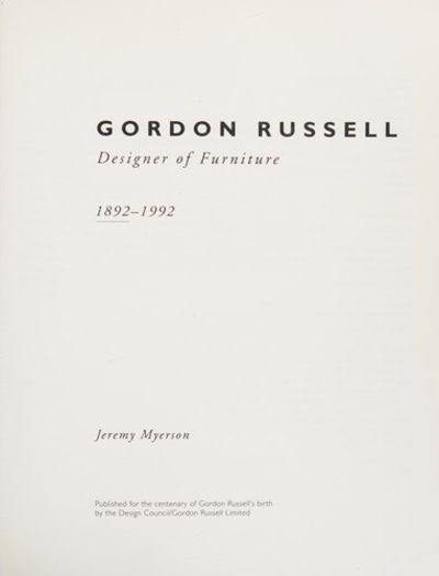 Gordon Russell, 1892-1992: Designer of Furniture by Jeremy
