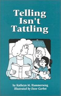 Telling Isn't Tattling