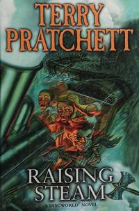 Raising Steam by Pratchett, Terry