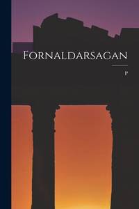 Fornaldarsagan (Malay Edition)