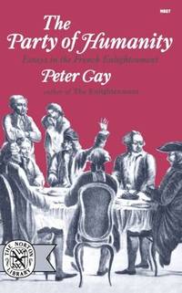 image of Party of Humanity : Essays in the French Enlightenment