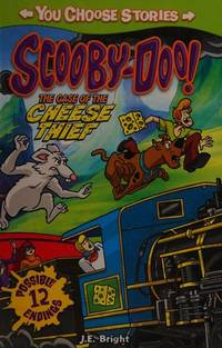 Scooby Doo: The Case of the Cheese Thief (You Choose Stories: Scooby-Doo)