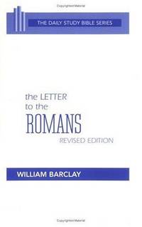 image of The Letter to the Romans (The Daily Study Bible Series)