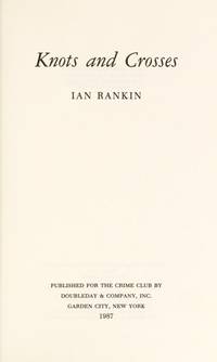 Knots and Crosses by Ian Rankin