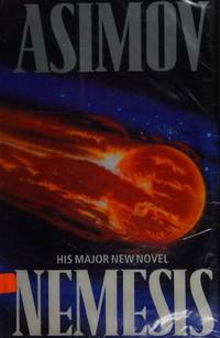 Nemesis by Asimov, Isaac - 1989