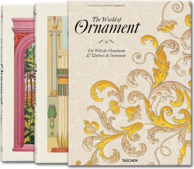 書 The World of Ornament (TASCHEN) The World of Ornament. TASCHEN Books