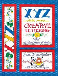 XYZ Still More Creative Lettering: Back to the basics with Cut-it-Up