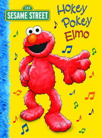 Hokey Pokey Elmo (Sesame Street) (Big Bird&#039;s Favorites Board Books) by Tabby, Abigail