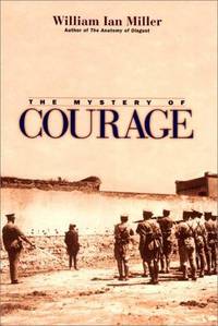 The Mystery Of Courage