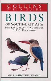 A Field Guide To the Birds Of South East Asia