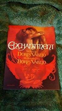 ENCHANTMENT: Stories by DORIS VALLEJO.