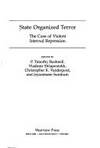 State Organized Terror: The Case Of Violent Internal Repression by Jeyaratnam Christopher K. & Sundrum - Paperback - First Edition - 1991 - from SCIENTEK BOOKS (SKU: PS-38)