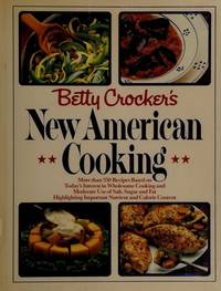 BETTY CROCKER'S NEW AMERICAN COOKING