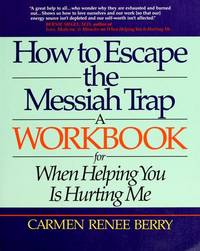 How To Escape the Messiah Trap