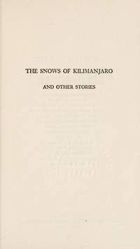 The Snows of Kilimanjaro and Other Stories