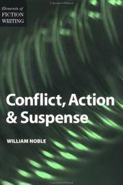 Conflict, Action & Suspense (Elements of Fiction Writing)