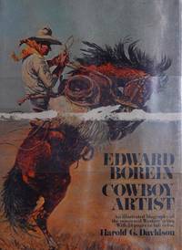 Edward Borein, cowboy artist;: The life and works of John Edward Borein, 1872-1945
