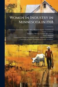 Women in Industry in Minnesota in 1918