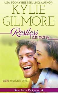 Restless Harmony (Clover Park)