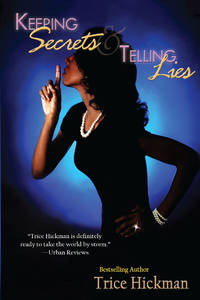 Keeping Secrets & Telling Lies (An Unexpected Love Novel)