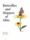 Butterflies and Skippers of Ohio (Bulletin of the Ohio Biological Survey New Series; Volume 9,...