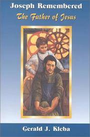 Joseph Remembered: The Father of Jesus