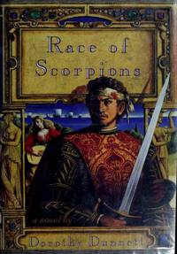 Race Of Scorpions (House of Niccolo Dorothy Dunnett)