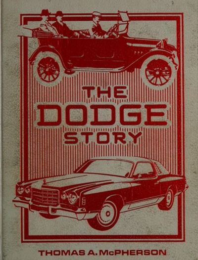 The Dodge story (Crestline auto books) by McPherson, Thomas
