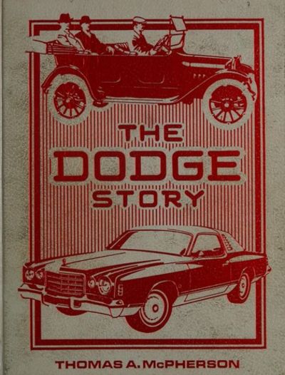 The Dodge story (Crestline auto books)