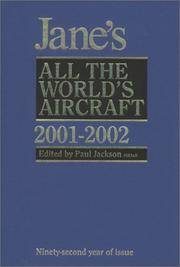 JANE&#039;S ALL THE WORLD&#039;S AIRCRAFT 2001-2002 by Jackson, Paul, Editor - 2001