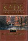 The Kade Family Saga, Volume 1: In Quest of Zion