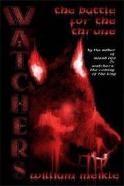 Watchers: The Battle for the Throne