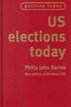 US Elections Today. (New Edition of Elections USA).