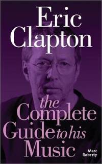 Eric Clapton (ISBN: 9781846090073)