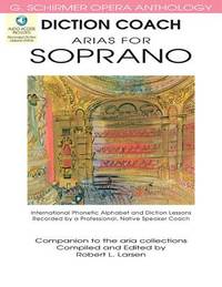 Diction Coach Arias For Soprano G. Schirmer Opera Anthology Bk/Audio Online (Diction Coach - G....
