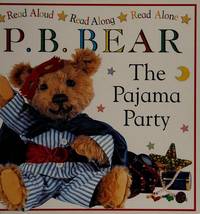 P B Bear the Pajama Party by Davis, Lee