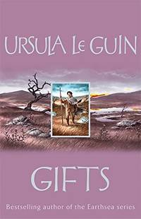 Gifts **Signed** by Le Guin, Ursula - 2004