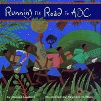 running the road to ABC by Denize Lauture - First Edition, 1st Printing - 1996 - from after-words bookstore (SKU: 136317)