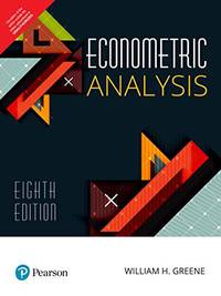 ECONOMETRIC ANALYSIS by WILLIAM H. GREENE